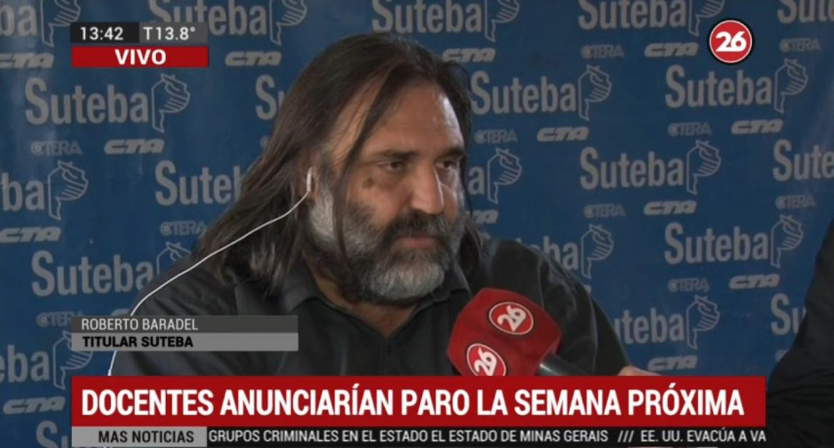 Roberto Baradel, conflicto docente, Canal 26