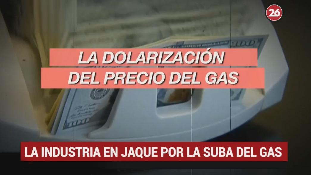 Aumentos del gas - Informe Canal 26