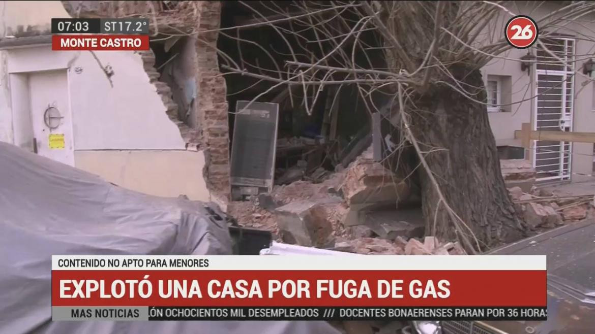 Explosión y derrumbe de una casa por escape de gas en Monte Castro (Canal 26)