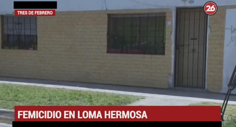 Femicidio en Loma Hermosa - Móvil Canal 26