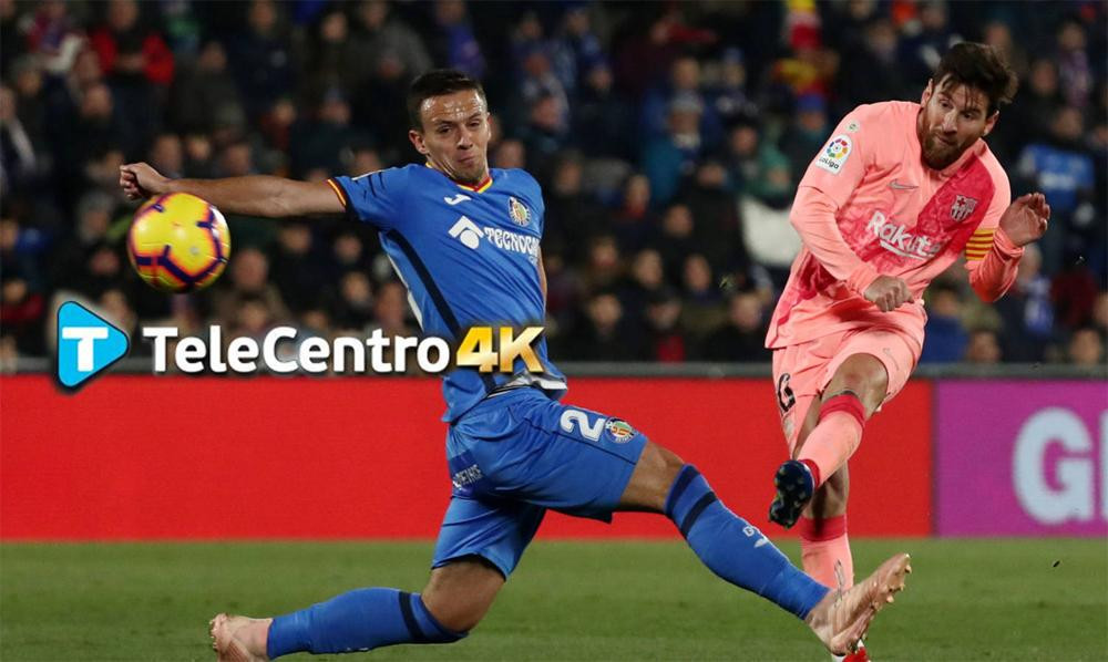 TeleCentro 4K, Barcelona vs Getafe, fútbol, deportes