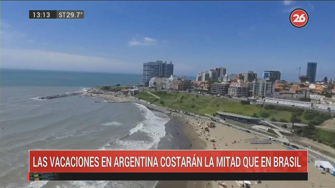 Las vacaciones en Argentina costarán la mitad que en Brasil, CANAL 26