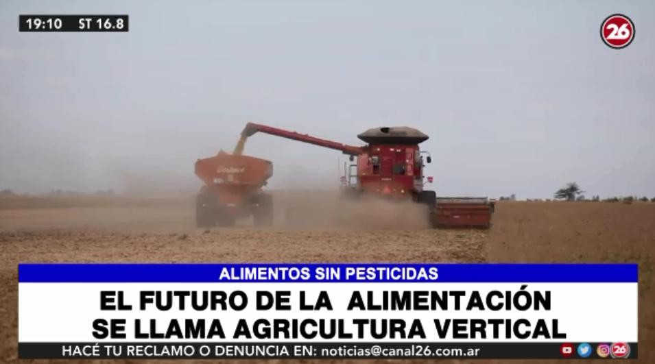 Agricultura vertical, el futuro de la alimentación - Canal 26