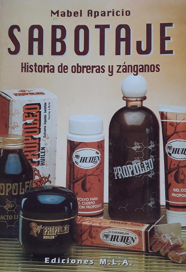 Libro sobre el sabotaje al jarabe de propóleo