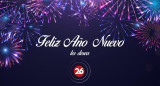 Canal26 desea un Feliz Año nuevo. Foto: Canal26.com