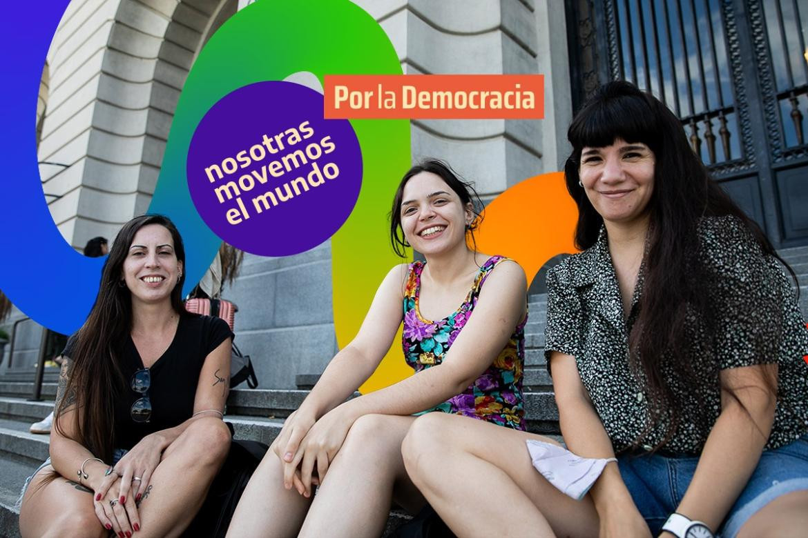 Nosotras movemos el mundo. Por la democracia