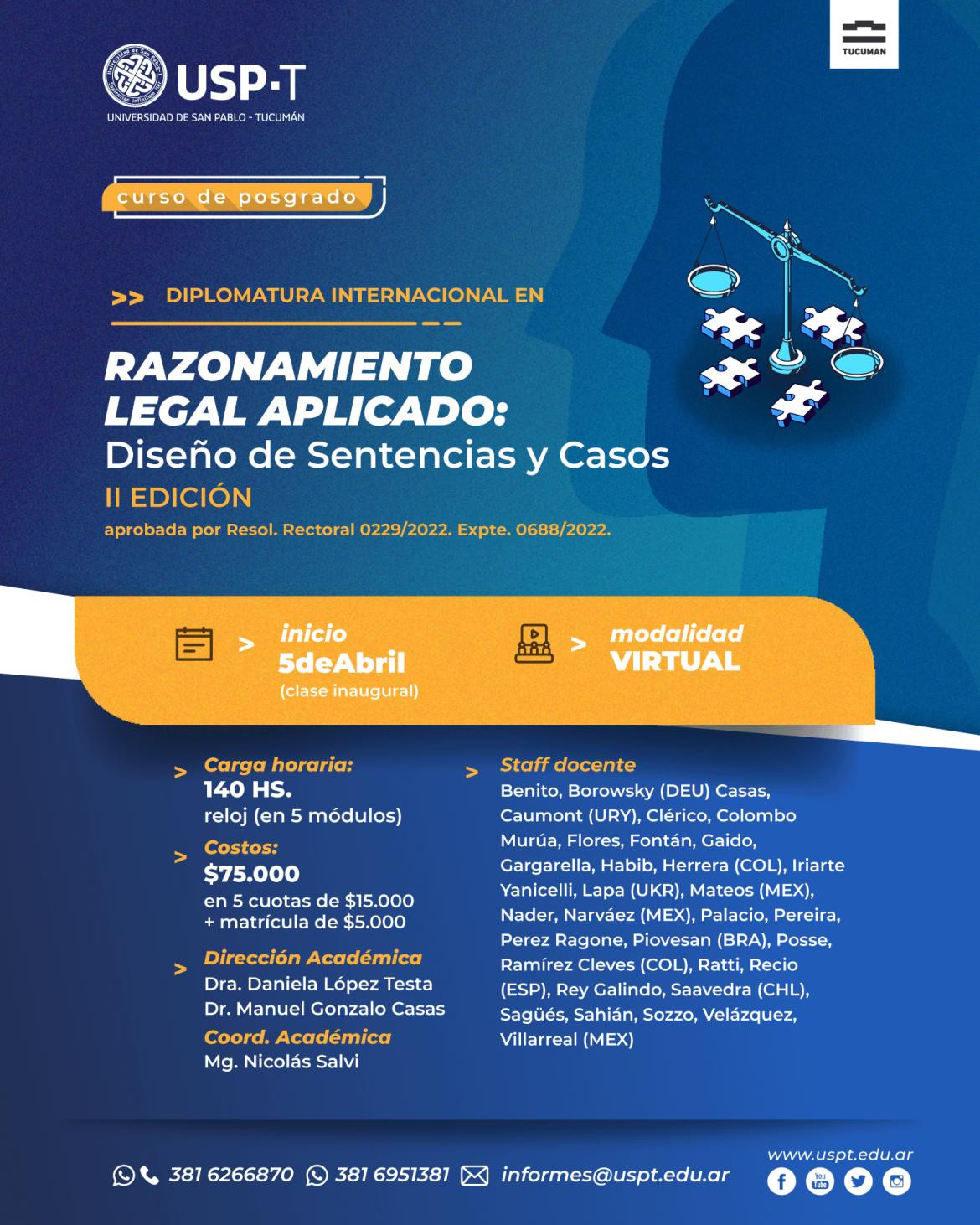 Nueva edición del exitoso posgrado internacional en “Razonamiento legal aplicado”, de la Universidad San Pablo -Tucumán