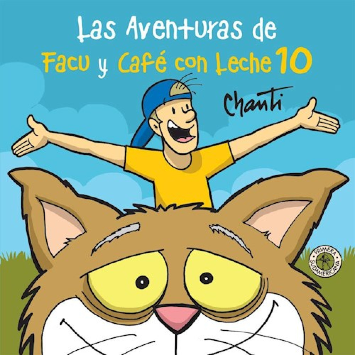 Portada del libro infantil "Las Aventuras de Facu t Café con Leche 10". Foto: Penguin Random House.