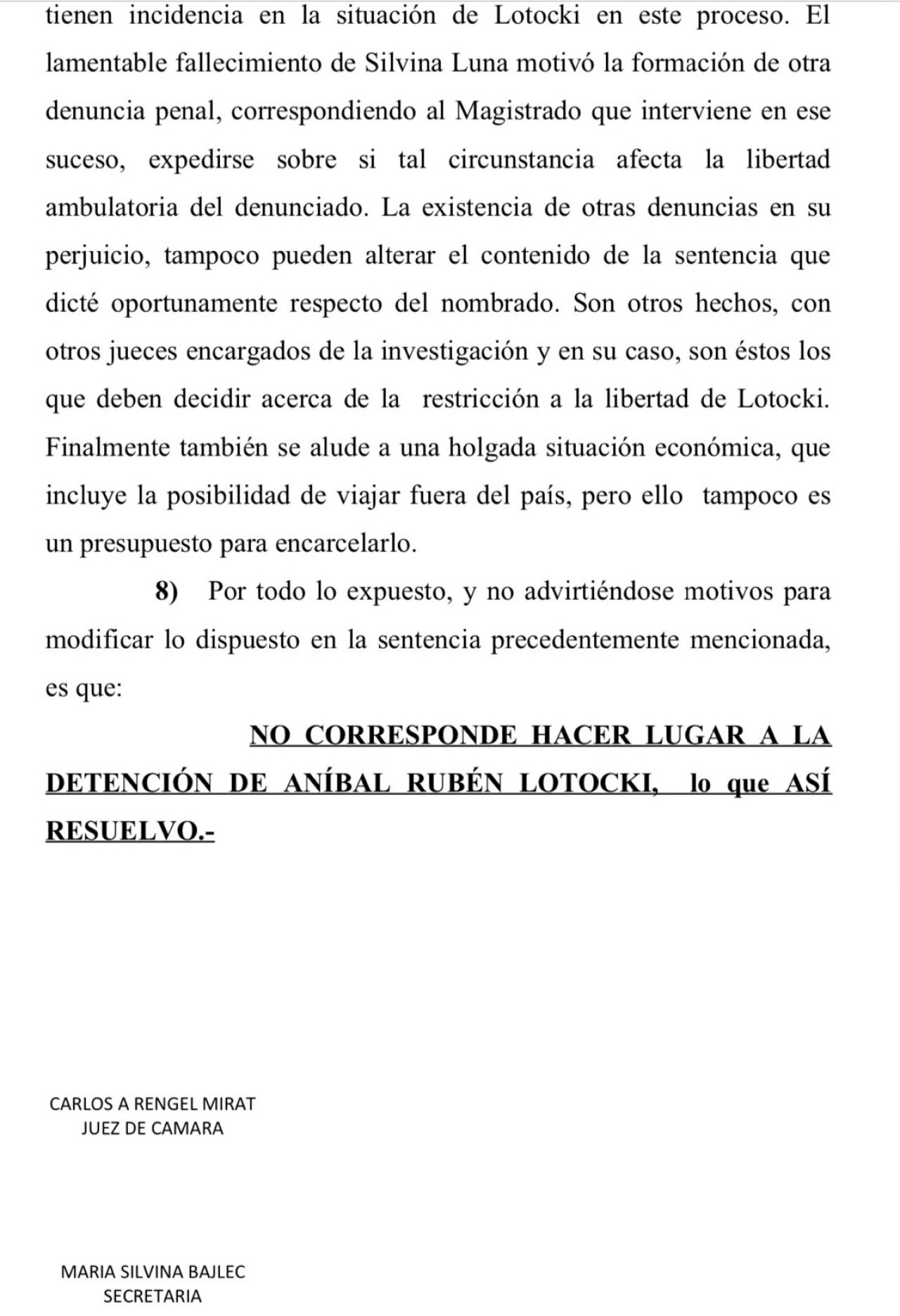 Fallo del TOC 28 sobre la detención de Aníbal Lotocki.