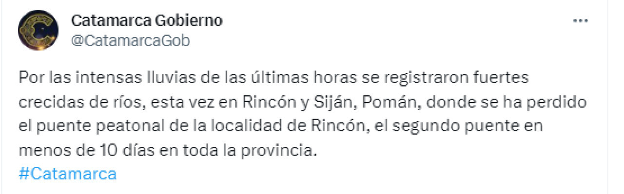 El mensaje del gobierno de Catamarca tras la destrucción de un puente. Foto: Twitter.