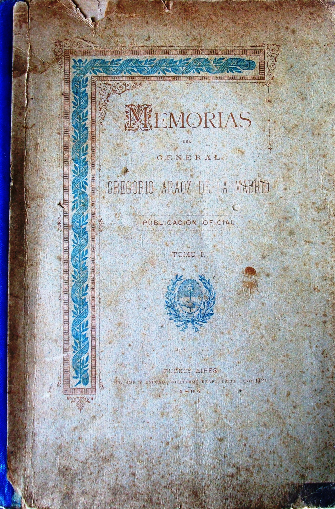 Memorias del General Gregorio Aráoz de Lamadrid