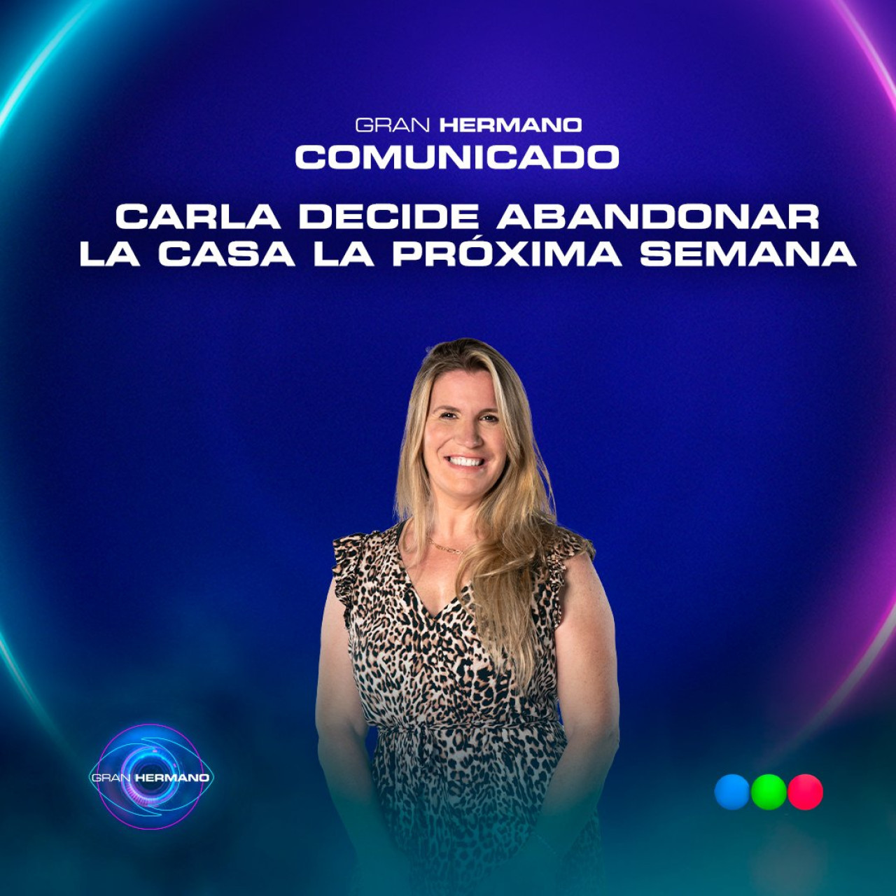 El anuncio de Gran Hermano sobre la renuncia de Carla de Gran Hermano. Foto: Twitter.