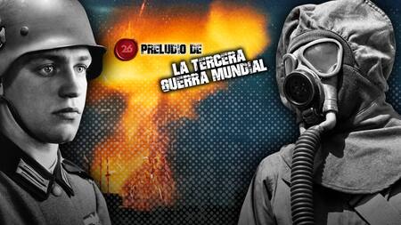 Preludio de la Tercera Guerra Mundial. Foto: 26 Historia / Canal 26.