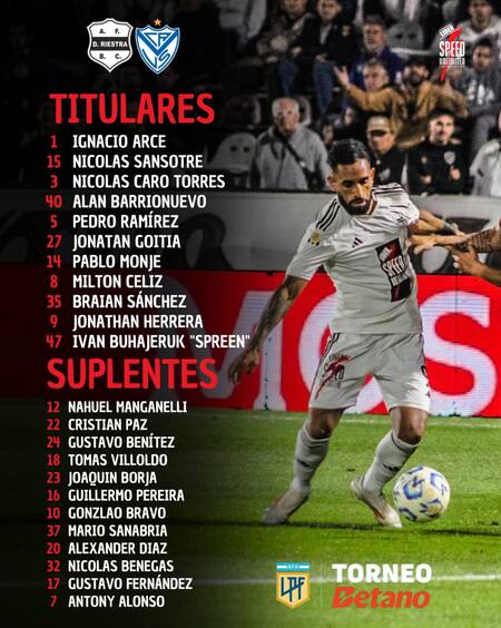 Spreen, titular en el Rietra-Vélez. Foto: X @prensariestra