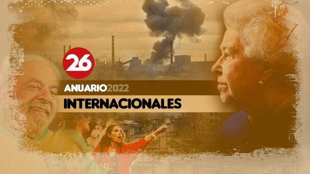Anuario Internacionales 2022: las noticias más destacadas del año