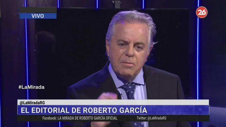Editorial de Roberto García, Lunes 17-09-19, Canal 26