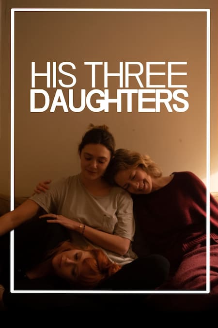 Película "Las tres hijas". Fuente: Netflix