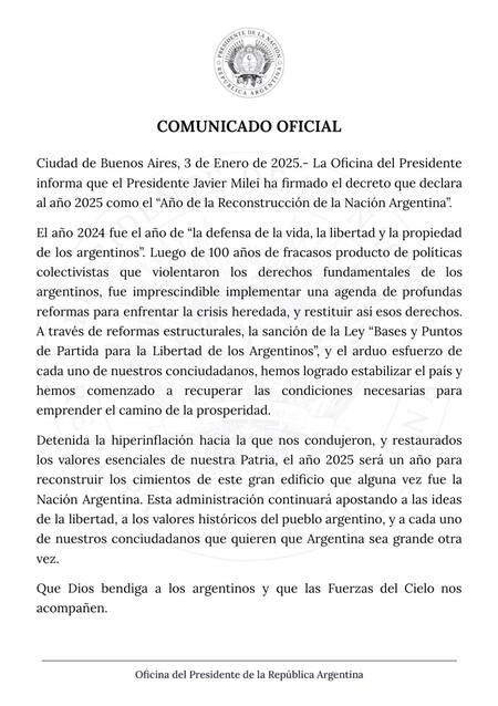Milei decretó que el 2025 será el "Año de la Reconstrucción de la Nación Argentina". Foto: X @OPRArgentina
