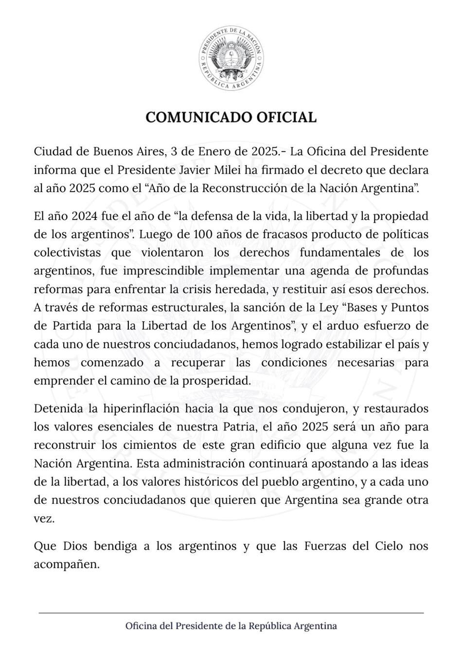 Milei decretó que el 2025 será el "Año de la Reconstrucción de la Nación Argentina". Foto: X @OPRArgentina