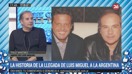 Amigo íntimo de Luis Miguel - "Polo" Martínez en Canal 26