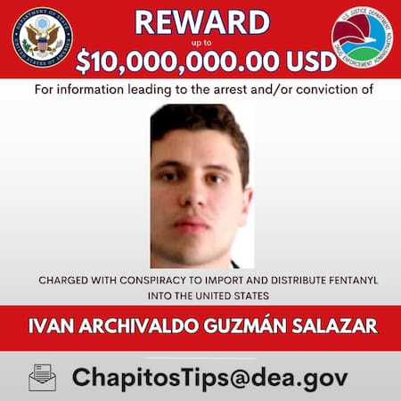 Recompensa por Iván Archivaldo Guzmán Salazar, hijo de Joaquín El Chapo Guzmán.
