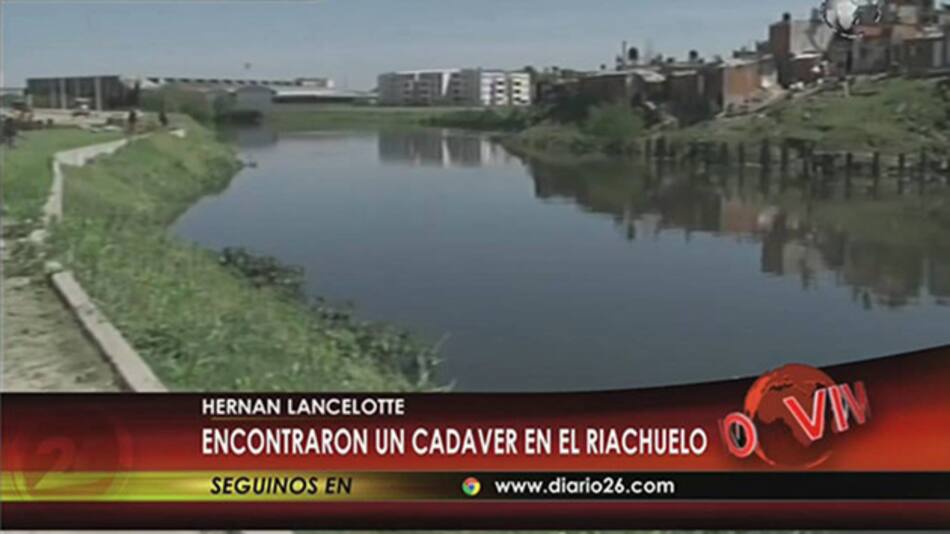 Hombre muerto en el Riachuelo (Canal 26)