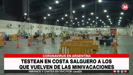 Coronavirus, Argentina, testeos tras regreso de Semana Santa, Canal 26