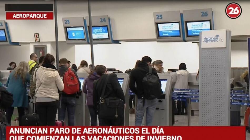 Paro de gremios aeronáuticos en vacaciones de invierno - Canal 26
