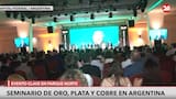 Seminario Oro, Plata y Cobre 2025: el encuentro de los principales empresarios del sector