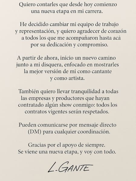 L-Gante anunció cambios en su carrera a través de un comunicado.