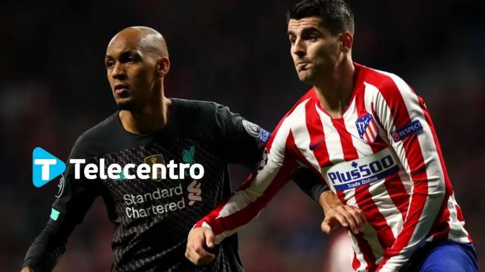 Liverpool vs Atlético Madrid, Champions League, Telecentro 4K