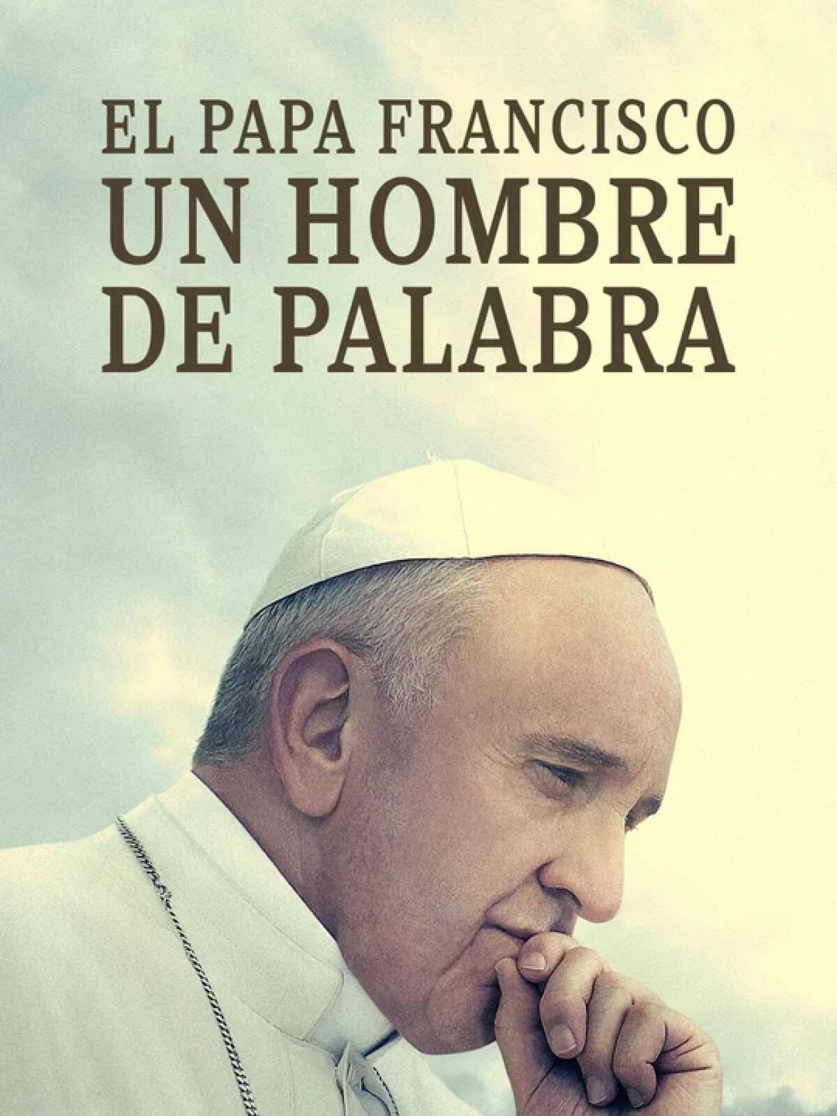 El Papa Francisco: un hombre de palabra. Foto: Amazon Prime.