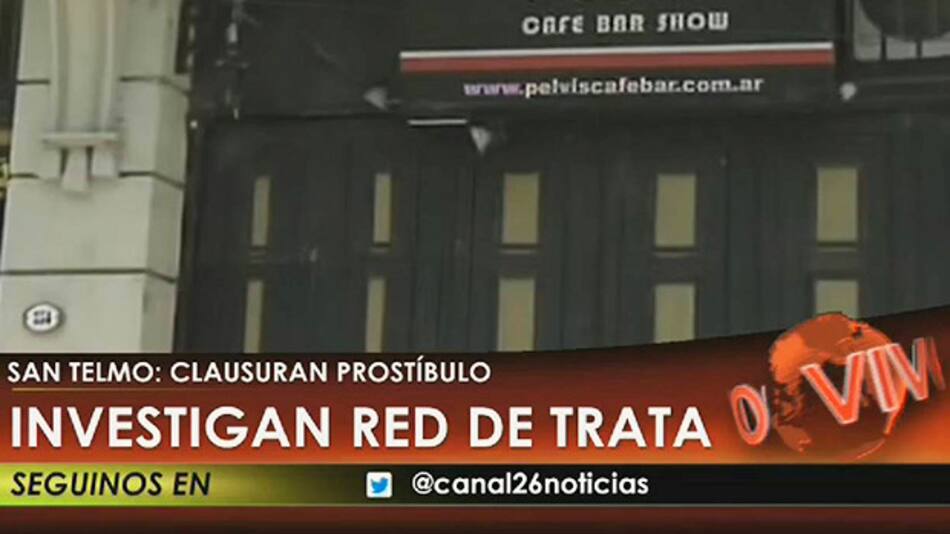 Clauran bar que funcionaba como prostíbulo (Canal 26)