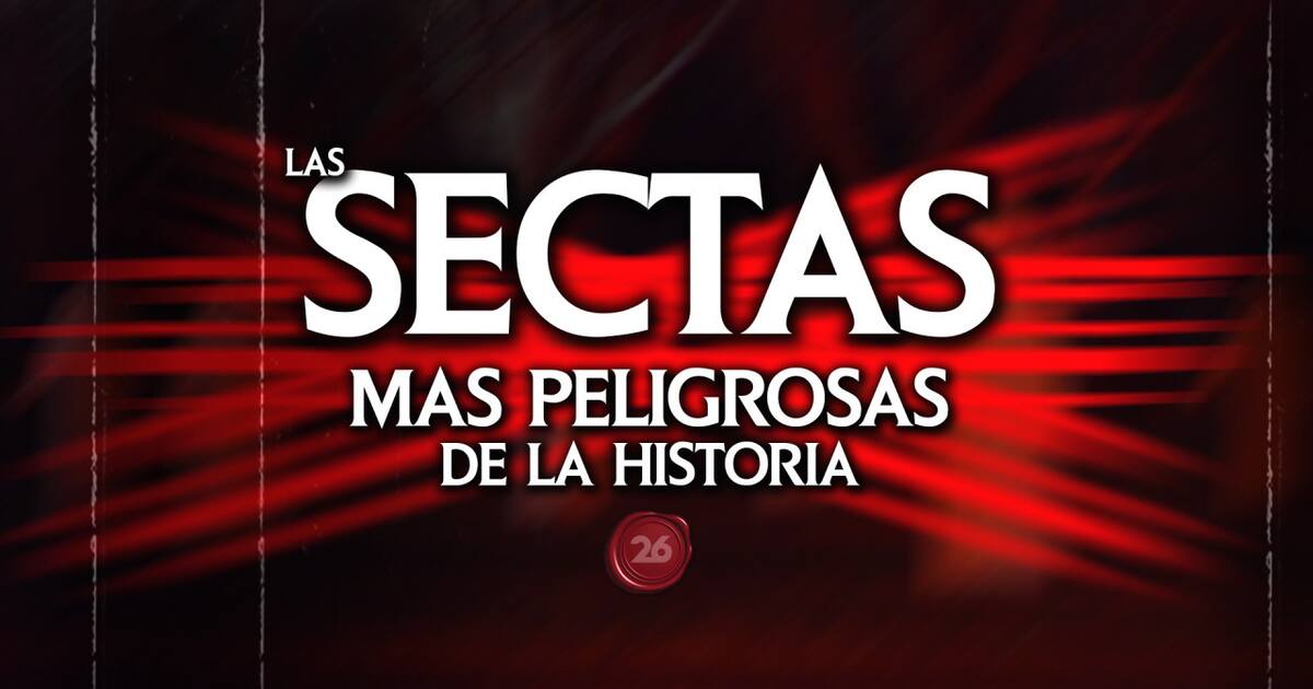 Las sectas más peligrosas de la historia: líderes mesiánicos, captación ...