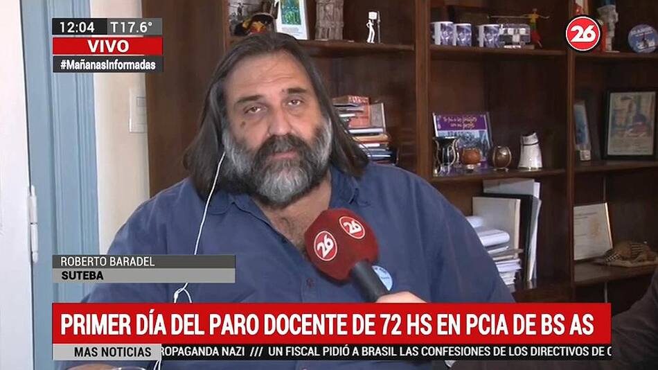 Roberto Baradel - Paro docente - Educación - Canal 26