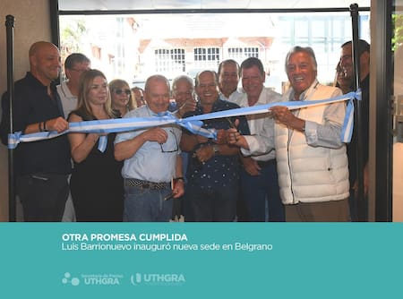 Luis Barrionuevo inauguró una nueva sede de UTHGRA en el barrio de Belgrano