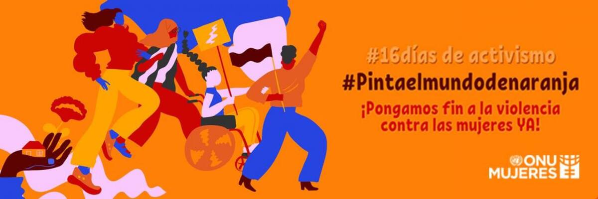 ONU Mujeres campaña a favor de la Eliminación de la violencia contra la mujer
