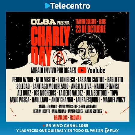 Charly Day por Telecentro Play.