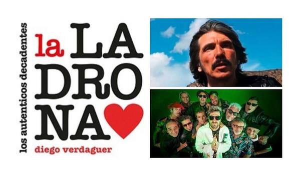 Los Auténticos Decadentes y Diego Verdaguer presentan: "La ladrona"