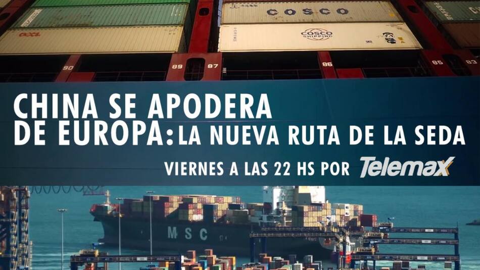 Informe especial: La Nueva Ruta de la Seda