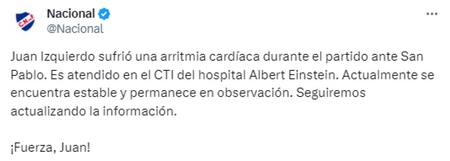 El comunicado de Nacional sobre la salud de Juan Izquierdo. Foto: X.