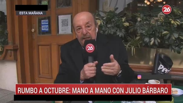 Julio Bárbaro: "El Gobierno de Macri está terminado, es un fracaso a toda orquesta"