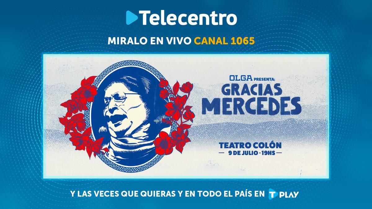 Telecentro transmitirá el "Gracias Mercedes" de Olga.