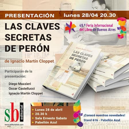 Ignacio Martín Cloppet presenta "Las Claves Secretas de Perón".