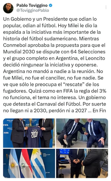 Posteo de Pablo Toviggino contra Javier Milei por el Mundial 2030.