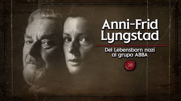 Anni-Frid Lyngstad: del Lebensborn nazi al grupo ABBA