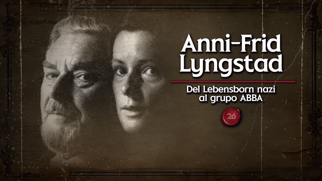 Anni-Frid Lyngstad: del Lebensborn nazi al grupo ABBA. Foto: 26 Historia / Canal 26.