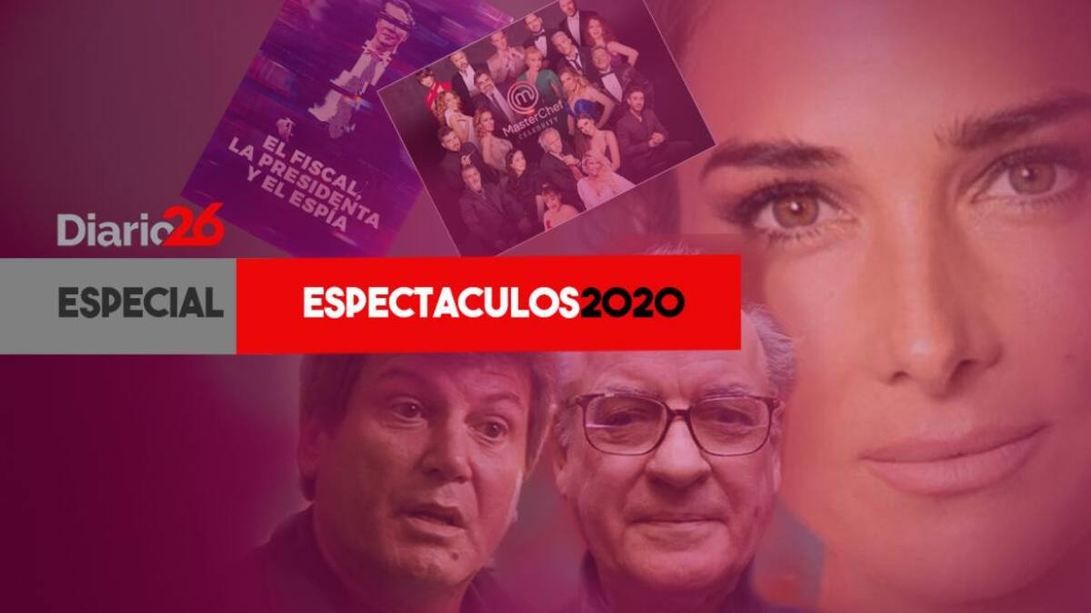Anuario 2020 Espectáculos, Juana Viale, Quino, Carlos Calvo, Nisman, Master Chef, Diario 26