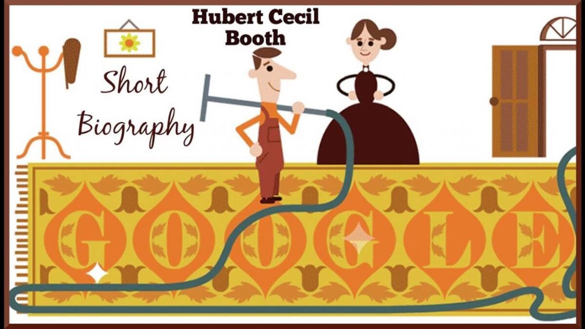 Google homenajea al inventor de aspiradoras Hubert Cecil Booth