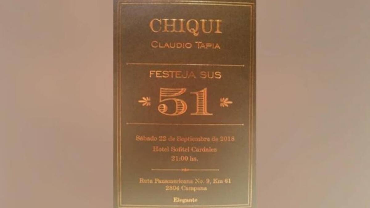 Invitación al cumpleaños de Chiqui Tapia